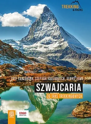 Zdjęcie produktu dla Szwajcaria. 36 tras trekkingowych