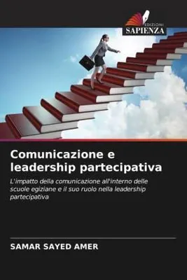 Produktbild von Comunicazione e leadership partecipativa