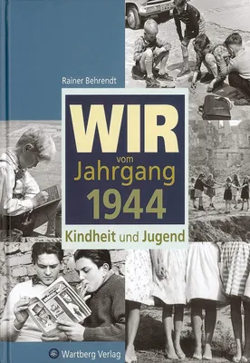 Produktbild von Wir vom Jahrgang 1944