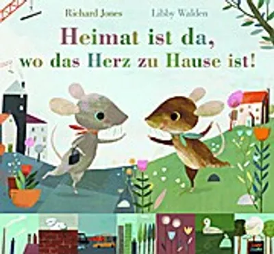 Produktbild von Heimat ist da, wo das Herz zu Hause ist!
