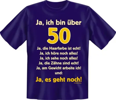 Produktbild von Über 50 es geht noch - Textilien - T-Shirt