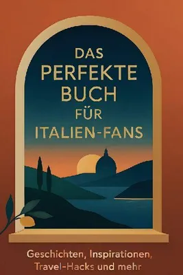Produktbild von Das perfekte Buch für Italien-Fans
