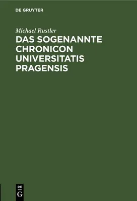 Produktbild von Das Sogenannte Chronicon Universitatis Pragensis