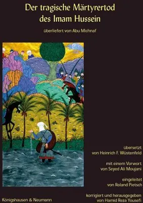 Produktbild von Der tragische Märthyrertod des Imam Hussein