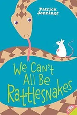 Immagine prodotto di We Can't All Be Rattlesnakes