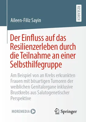 Obrázek produktu pro Der Einfluss auf das Resilienzerleben durch die Teilnahme an einer Selbsthilfegruppe