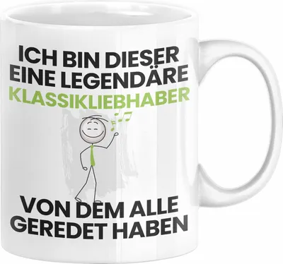 Produktbild von Klassikliebhaber Geschenk Tasse Lustige Geschenkidee Geburtstag für Klassikliebhaber Ich Bin Dieser Legendäre Klassikliebhaber Von Dem Alle Geredet Haben Kaffee-Becher (Weiß)