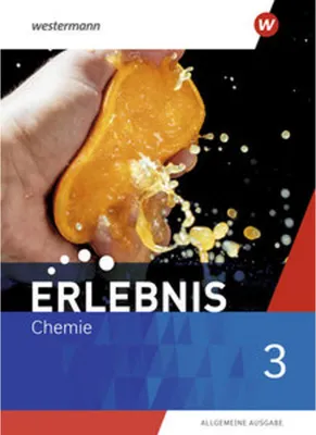 Image de Erlebnis Chemie 3. Schulbuch. Allgemeine Ausgabe
