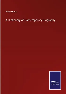 Produktbild von A Dictionary of Contemporary Biography