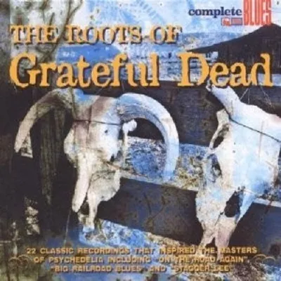 Produktbild von The Roots Of The Grateful Dead