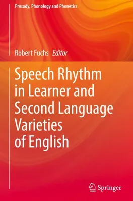 Produktbild von Speech Rhythm in Learner and Second Language Varieties of English