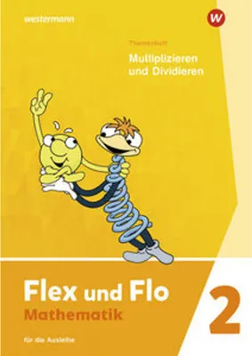 Obrázek produktu pro Flex und Flo - Ausgabe 2021: Themenheft Multiplizieren und Dividieren 2 Für die Ausleihe