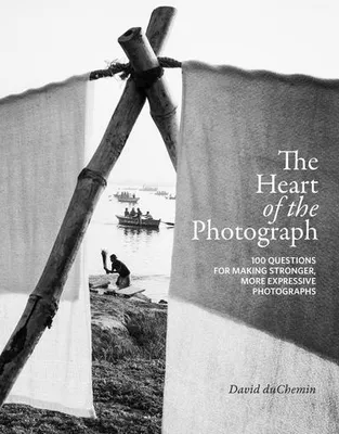 Produktbild von The Heart of the Photograph
