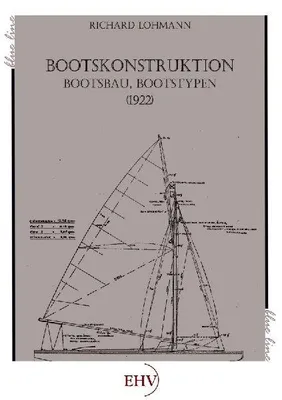 Produktbild von Bootskonstruktion, Bootsbau, Bootstypen