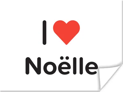 Produktbild von MuchoWow® Poster Ich liebe - Noëlle - Mädchen 120x90 cm - Wandbild