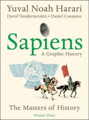 Obrázok produktu pre Sapiens: A Graphic History, Volume 3