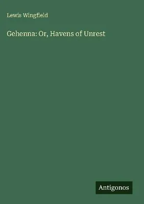 Produktbild von Gehenna: Or, Havens of Unrest