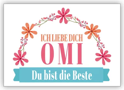 Produktbild von 4x Liebevolle Glückwunschkarte als Dank, zum Geburtstag, zu Weihnachten: Ich liebe dich Omi, Du bist die Beste