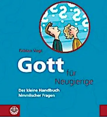 Obrázek produktu pro Gott für Neugierige