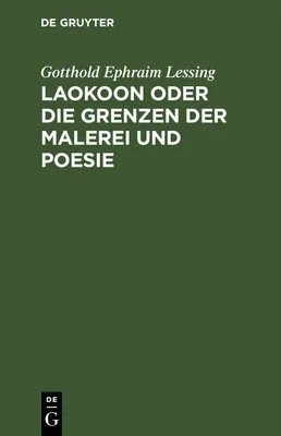 Produktbild von Laokoon oder die Grenzen der Malerei und Poesie