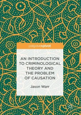 Immagine prodotto di An Introduction to Criminological Theory and the Problem of Causation