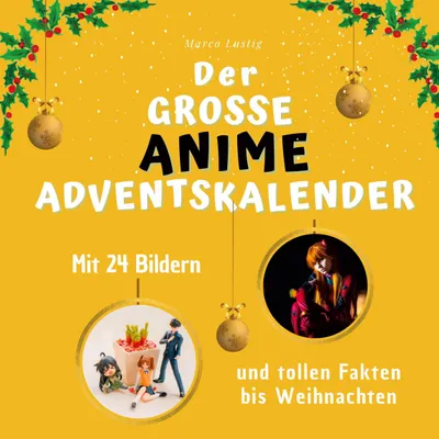 Produktbild von Der grosse Anime-Adventskalender