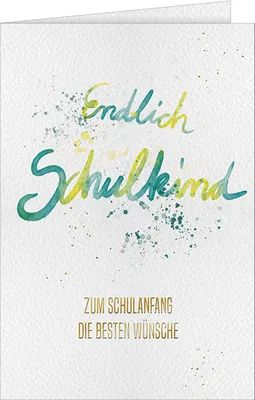 Produktbild von Schulanfang Glückwunschkarte mit Briefumschlag zur Einschulung, Schriftkarte Endlich Schulkind