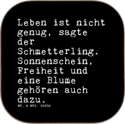 Produktbild von Mr. & Mrs. Panda Untersetzer Leben ist nicht genug,... - Schwarz - Geschenk, Zitat, Sprüche, gläseruntersetzer, Spruch Weisheiten Zitate Lustig Weisheit Worte, Gläser