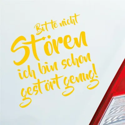 Produktbild von Auto Aufkleber Bitte Nicht stören Bin Schon gestört genug 10x10 cm Gelb Sticker Heckscheibenaufkleber