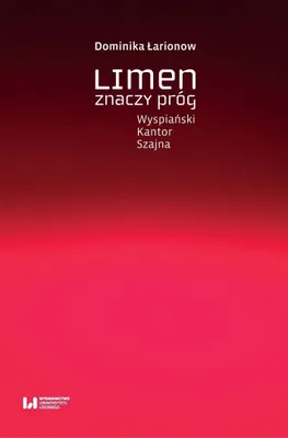 Immagine prodotto di Limen significa soglia - Dominika Larionow (Literatur auf Polnisch)