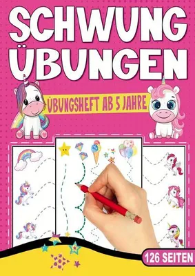 Produktbild von Schwungübungen Übungsheft ab 5 Jahre - Das Einhorn Lernheft für Mädchen