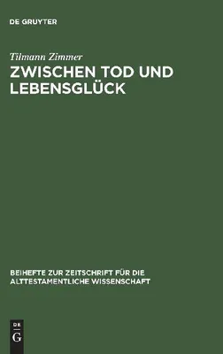 Produktbild von Zwischen Tod und Lebensglück