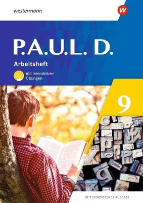 Produktbild von P.A.U.L. D. (Paul) 9. Arbeitsheft mit interaktiven Übungen. Differenzierende Ausgabe