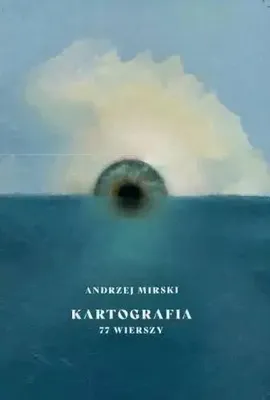 Image de Kartografia : 77 versets - Andrzej Mirski