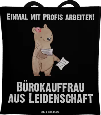 Produktbild von Mr. & Mrs. Panda Einkaufstasche Bürokauffrau Leidenschaft - Schwarz - Geschenk, Ausbildung, Schultasche, Büro, Laptoptasche, Tote Bag, Beruf, Spruch, Lustig, Tasche