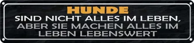 Produktbild von vianmo Blechschild 10x46 cm Hunde nicht alles im Leben aber Tier Haustier Hund