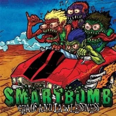 Produktbild von Smartbomb-Chaos And Lawlessness