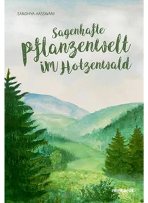 Immagine prodotto di Sagenhafte Pflanzenwelt im Hotzenwald