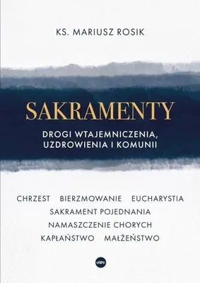 Immagine prodotto di Sacramenti - Mariusz Rosik, sacerdote