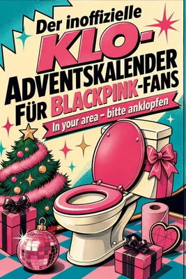 Produktbild von Der inoffizielle Klo-Adventskalender für Blackpink-Fans