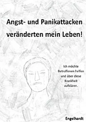 Produktbild von Angst- & Panikattacken veränderten mein Leben!