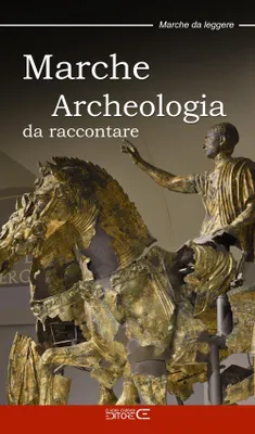 Produktbild von Marche. Archeologia da raccontare