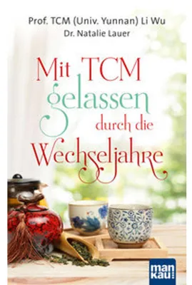 Immagine prodotto di Mit TCM gelassen durch die Wechseljahre