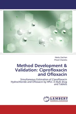 Produktbild von Method Development & Validation: Ciprofloxacin and Ofloxacin