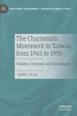 Image de The Charismatic Movement in Taiwan from 1945 to 1995
