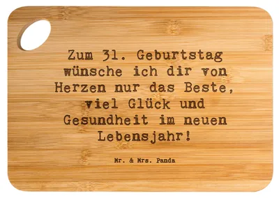 Produktbild von Mr. & Mrs. Panda Schneidebrett Spruch 31. Geburtstag Liebe Wünsche - Transparent - Geschenk, Leben feiern, Holzbrett, Brett, Frühstücksbrett, Geburtstagsgeschenk, Freunde