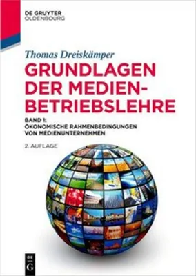 Produktbild von Grundlagen der Medienbetriebslehre Band 1