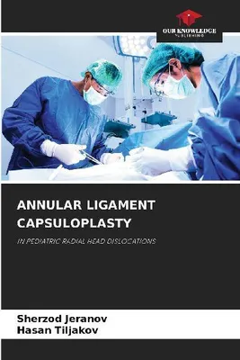 Produktbild von Annular Ligament Capsuloplasty