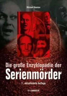 Image de Die große Enzyklopädie der Serienmörder