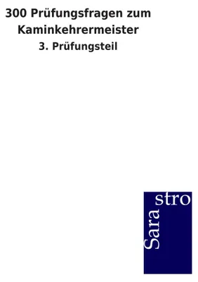 Produktbild von 300 Prüfungsfragen zum Kaminkehrermeister